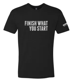 906AT Finish What You Start Shirts