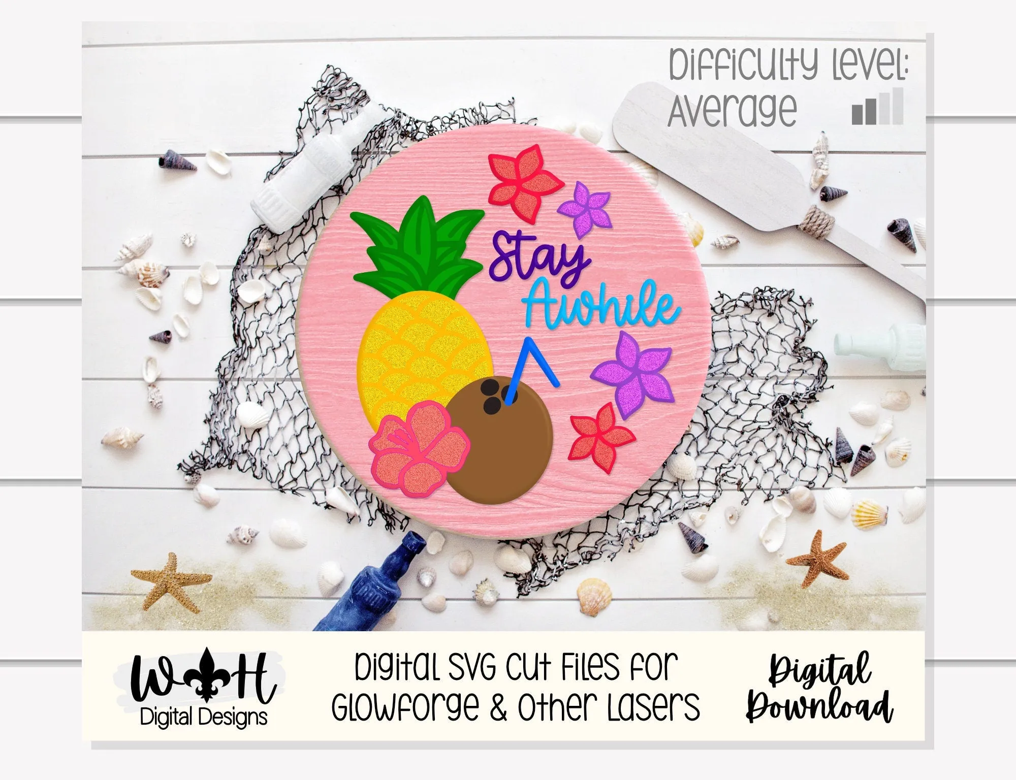 Stay Awhile Tropical Floral Summer Door Hanger Round - Sign Making and DIY Kits - Cut File For Glowforge Lasers - Digital SVG File